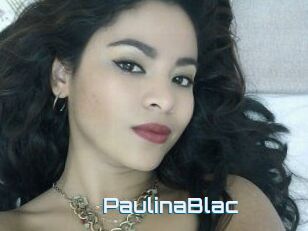 PaulinaBlac