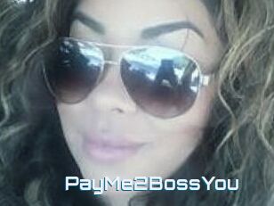 PayMe2BossYou