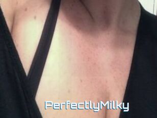 PerfectlyMilky