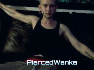 PiercedWanka