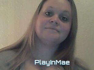 PlayInMae