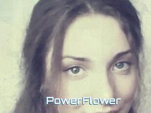 PowerFlower
