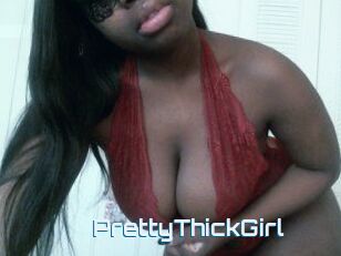 PrettyThickGirl