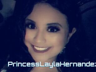 PrincessLaylaHernandez