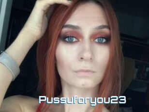 Pussuforyou23