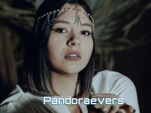 Pandoraevers