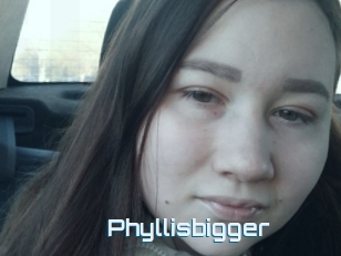 Phyllisbigger