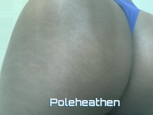 Poleheathen