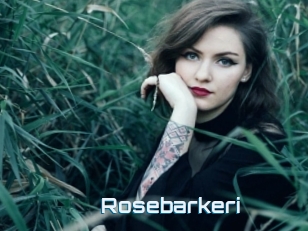 Rosebarkeri