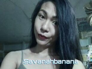 Savanahbanana