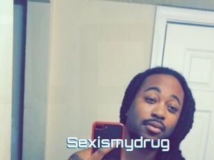 Sexismydrug