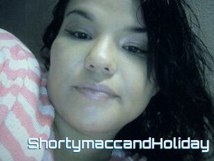 Shortymacc_and_Holiday