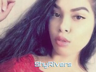 ShyRivers