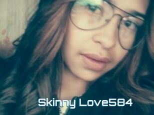 Skinny_Love584