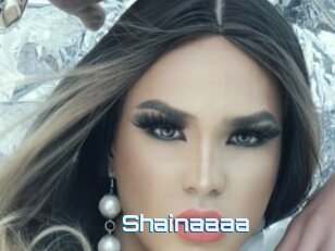 Shainaaaa