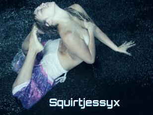 Squirtjessyx