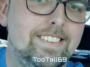 TooTall69