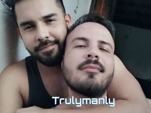 Trulymanly