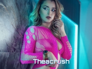 Theacrush