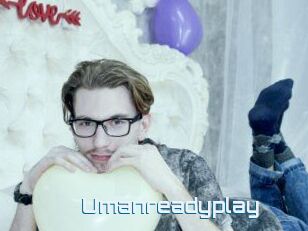 Umanreadyplay
