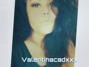 Valentinacadxxx