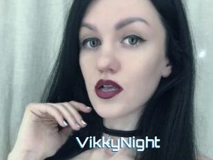 VikkyNight