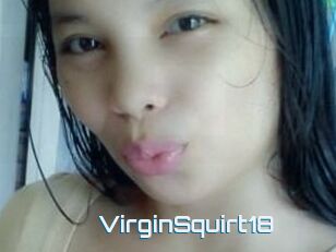 VirginSquirt18