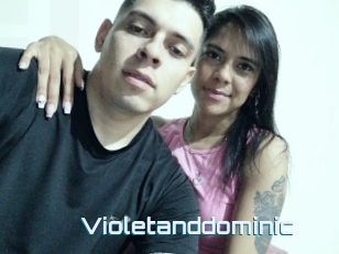 Violetanddominic