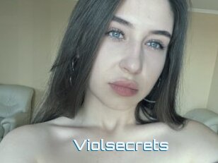 Violsecrets