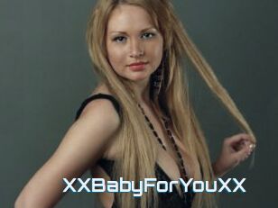 XXBabyForYouXX