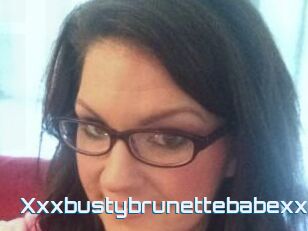 Xxxbustybrunettebabexxx