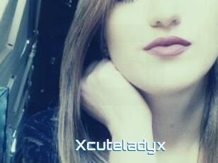 Xcuteladyx