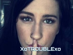 XoTROUBLExo