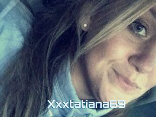 Xxxtatiana69