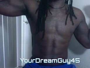 YourDreamGuy45