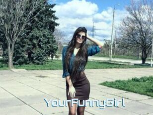 YourFunnyGirl