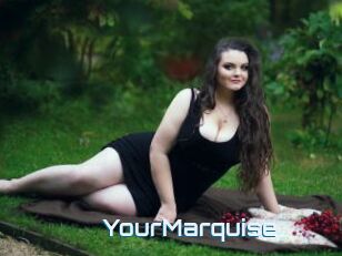 YourMarquise