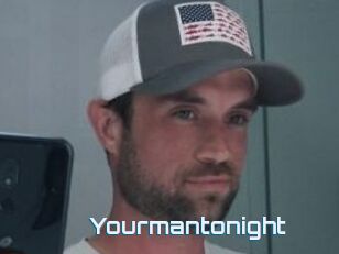 Yourmantonight