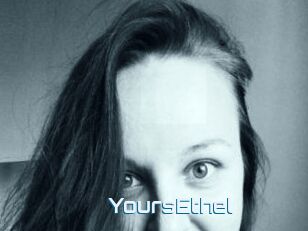 YoursEthel