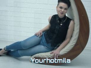 Yourhotmila