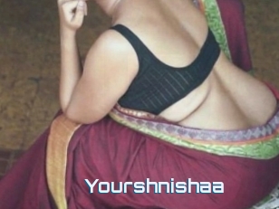 Yourshnishaa