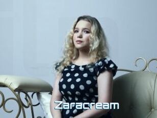 Zaracream