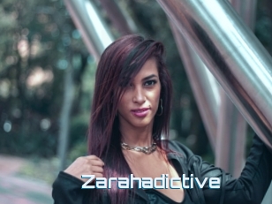 Zarahadictive